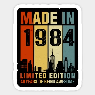 Made In 1984 40th Birthday 40 Years Old Sticker